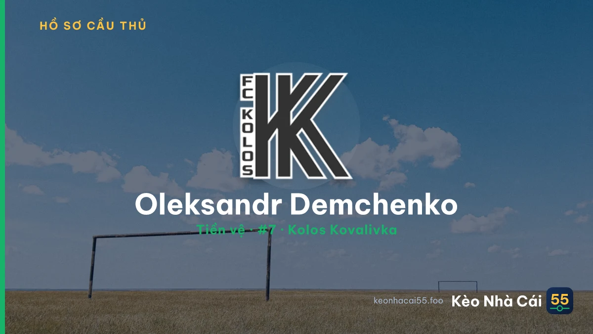 Oleksandr Demchenko — Kolos Kovalivka