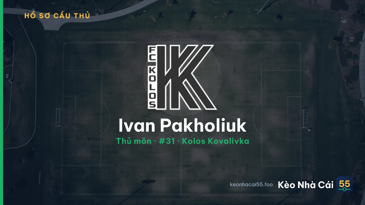 Ivan Pakholiuk — Kolos Kovalivka