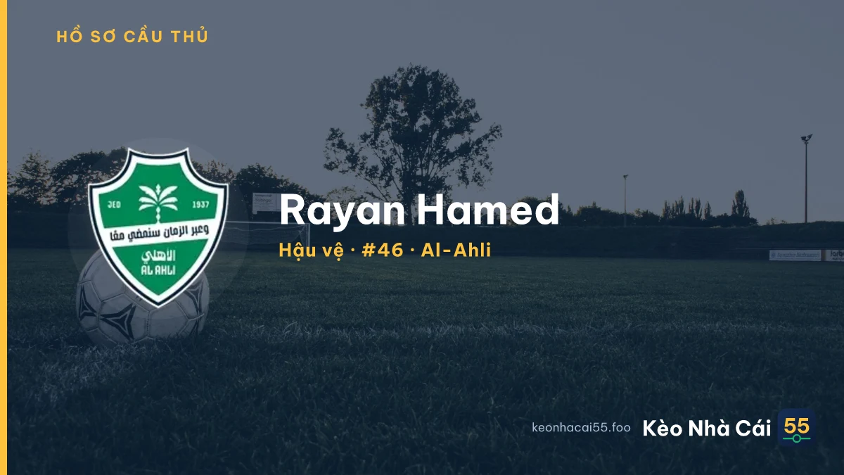 Rayan Hamed — Al-Ahli