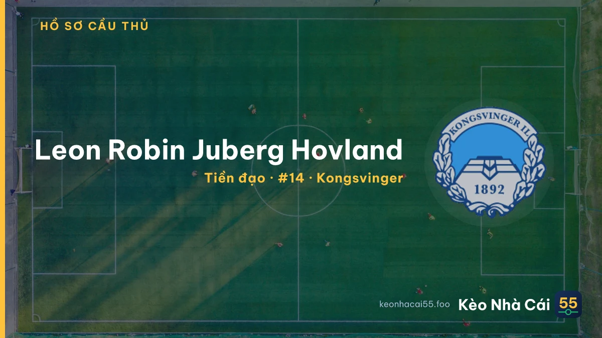 Leon Robin Juberg Hovland — Kongsvinger