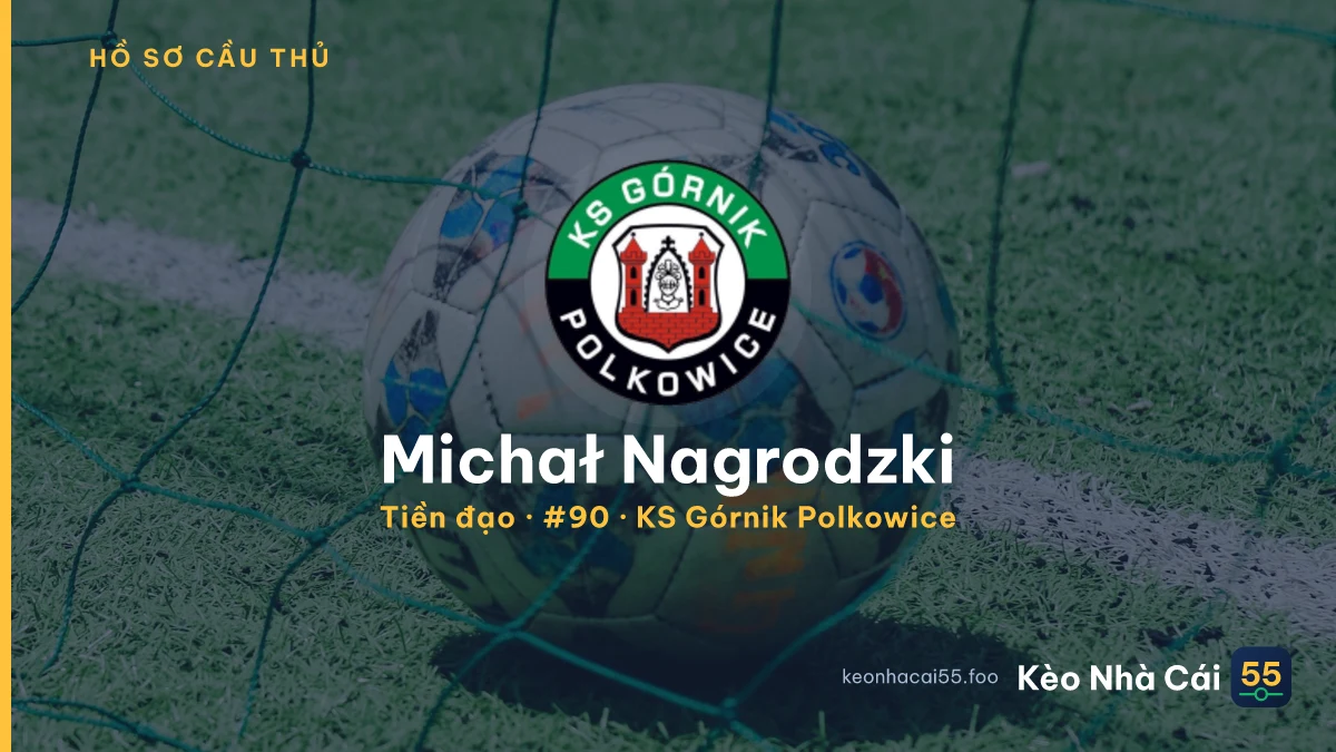 Michał Nagrodzki — KS Górnik Polkowice