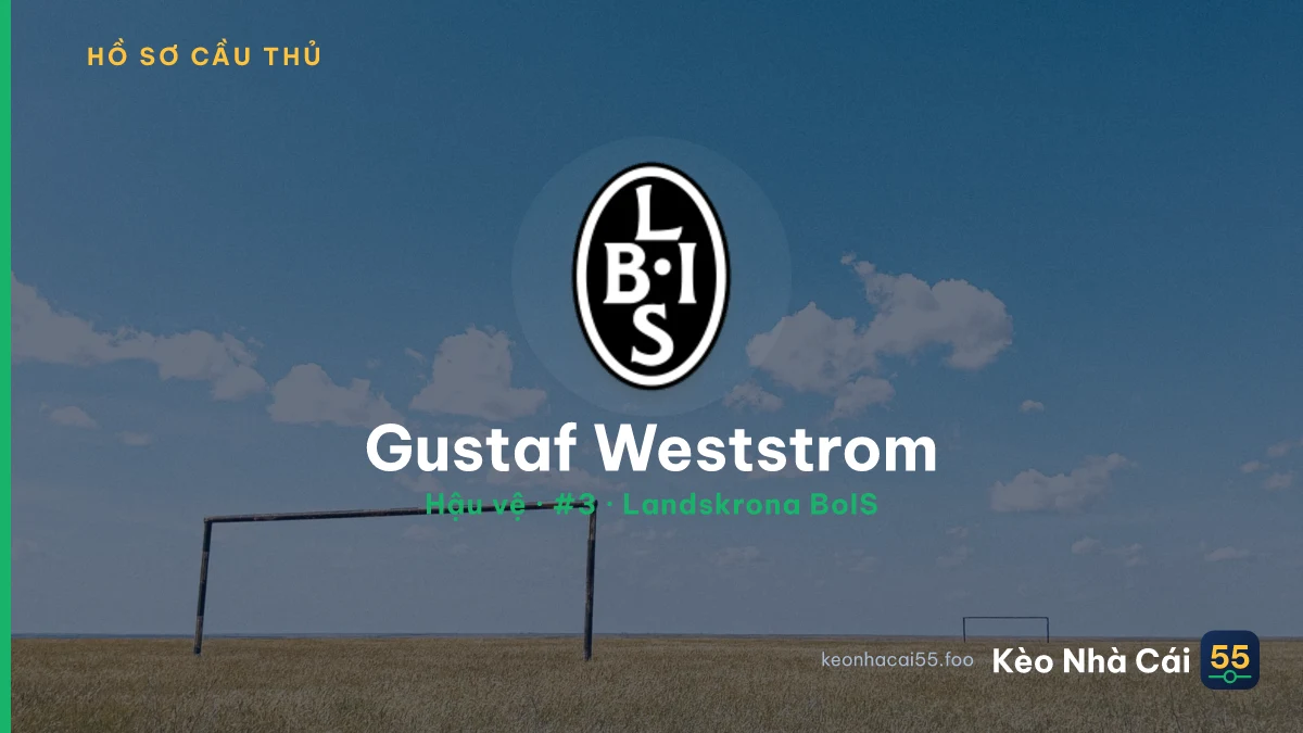 Gustaf Weststrom — Landskrona BoIS