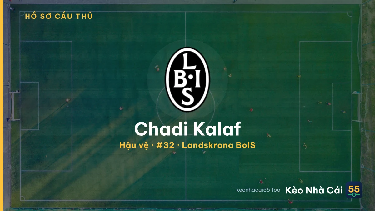 Chadi Kalaf — Landskrona BoIS