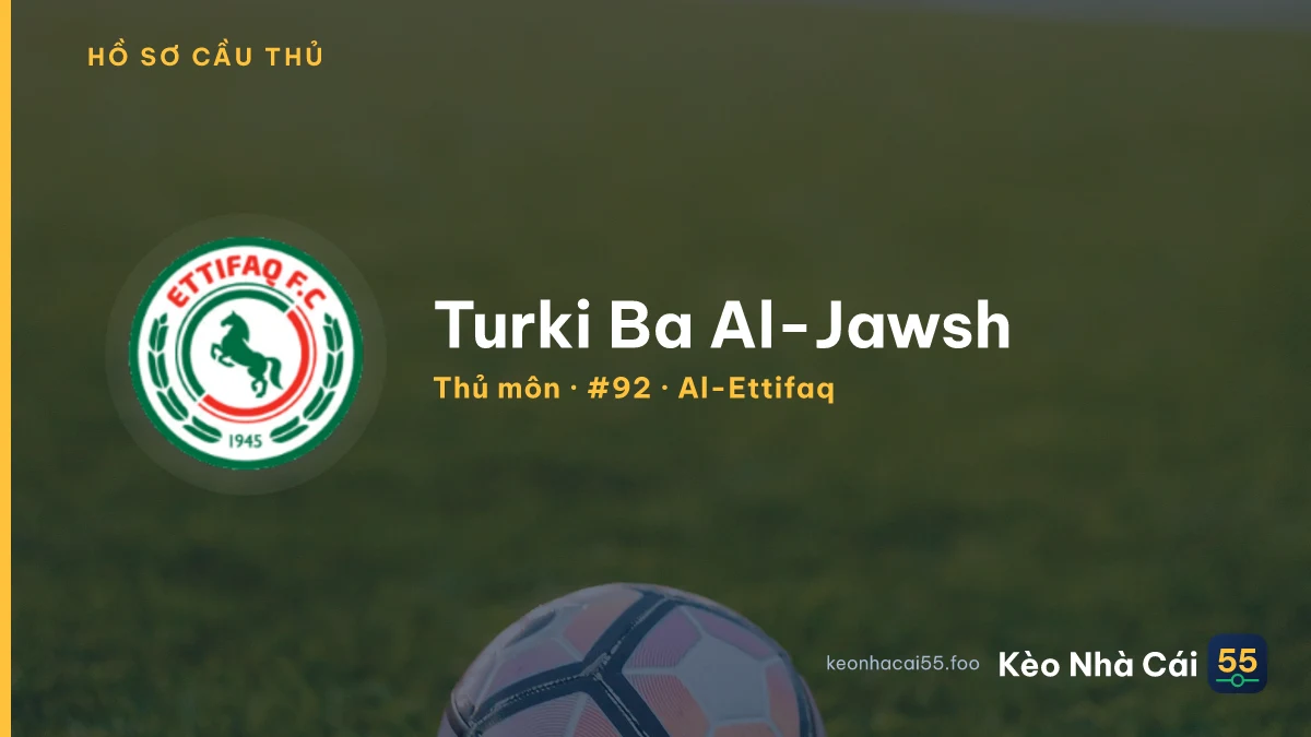 Turki Ba Al-Jawsh — Al-Ettifaq