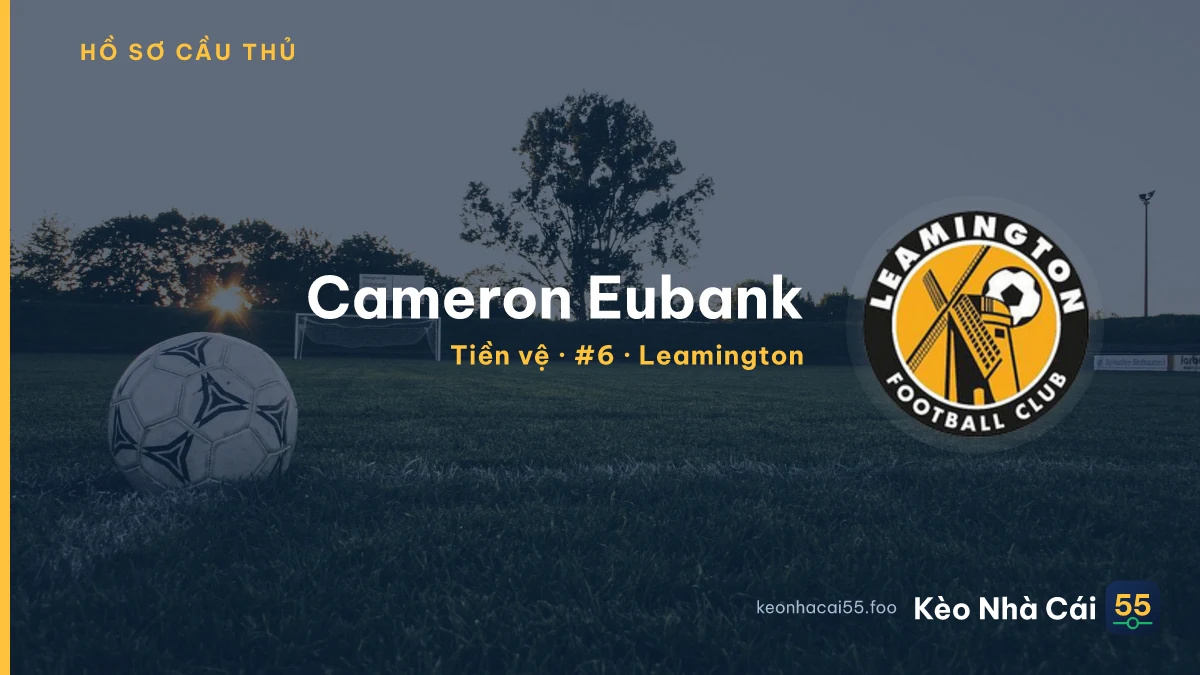 Cameron Eubank — Leamington