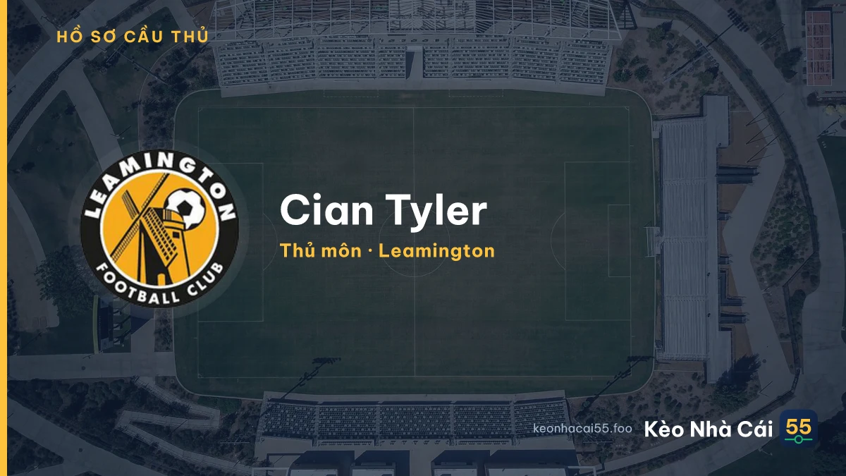 Cian Tyler — Leamington
