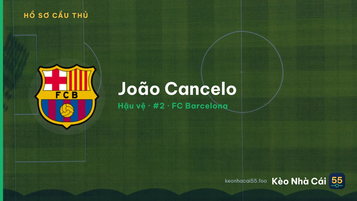 João Cancelo — FC Barcelona