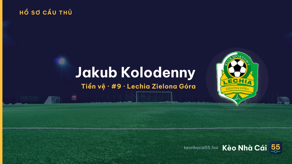 Jakub Kolodenny — Lechia Zielona Góra