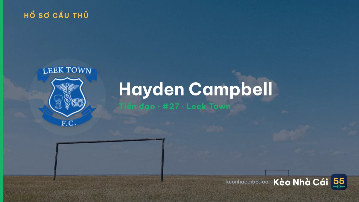 Hayden Campbell — Leek Town