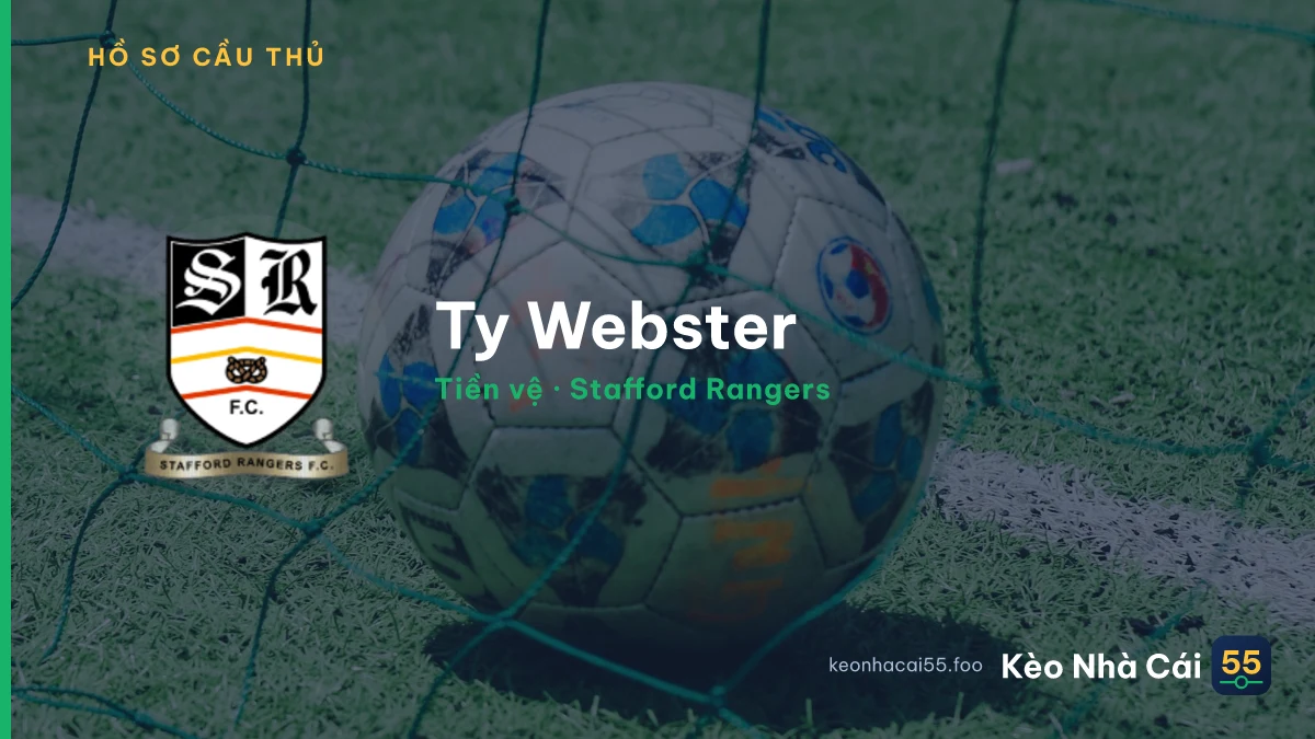 Ty Webster — Stafford Rangers
