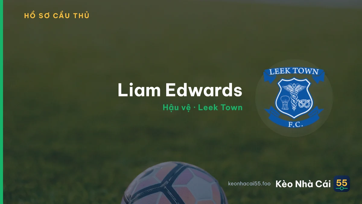 Liam Edwards — Leek Town