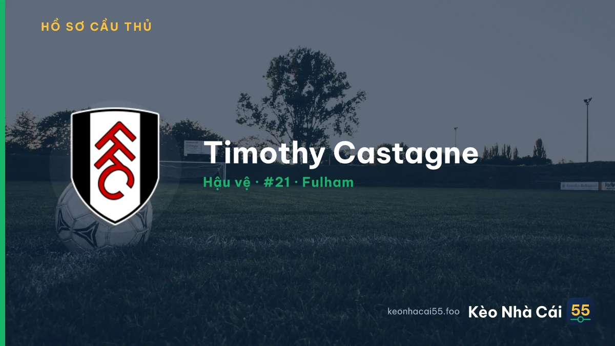 Timothy Castagne — Fulham