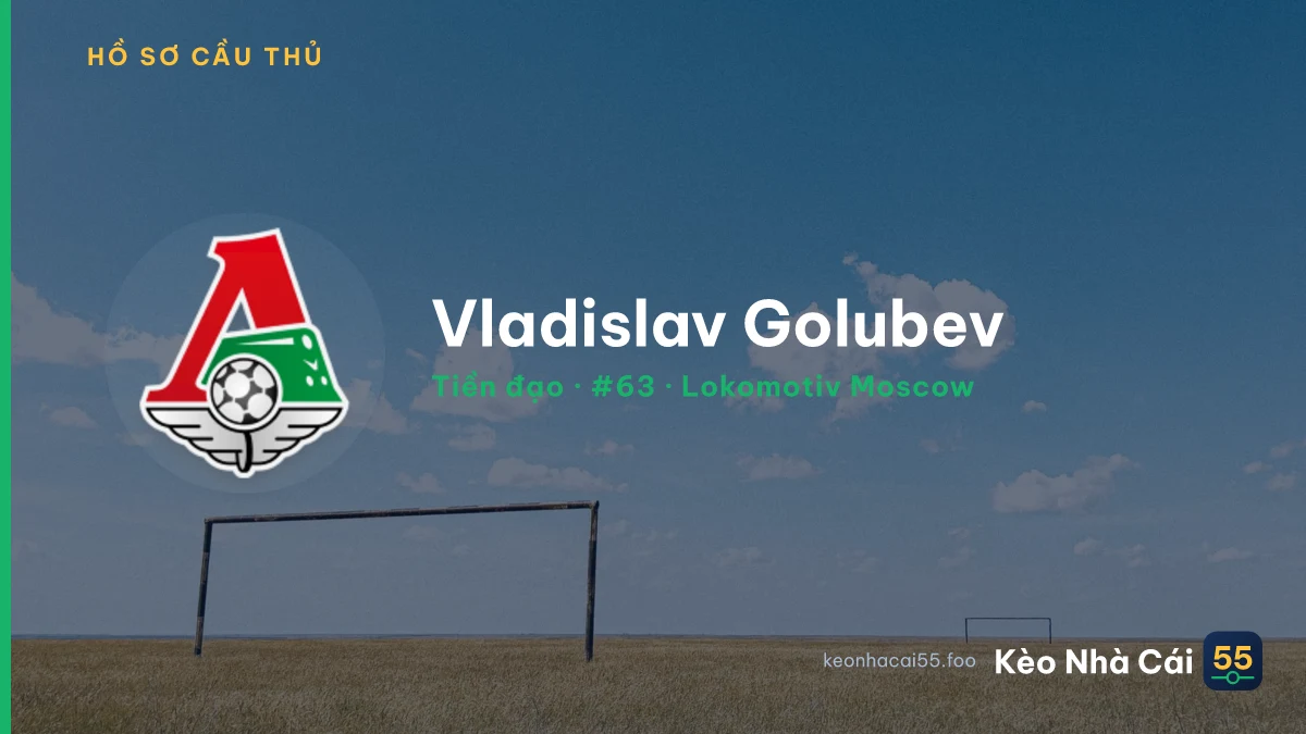 Vladislav Golubev — Lokomotiv Moscow