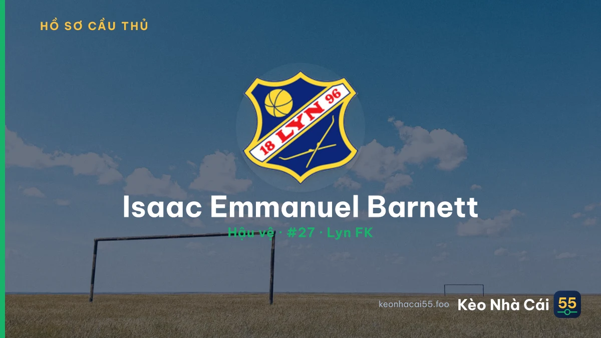 Isaac Emmanuel Barnett — Lyn FK