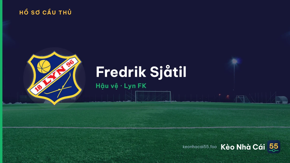 Fredrik Sjåtil — Lyn FK