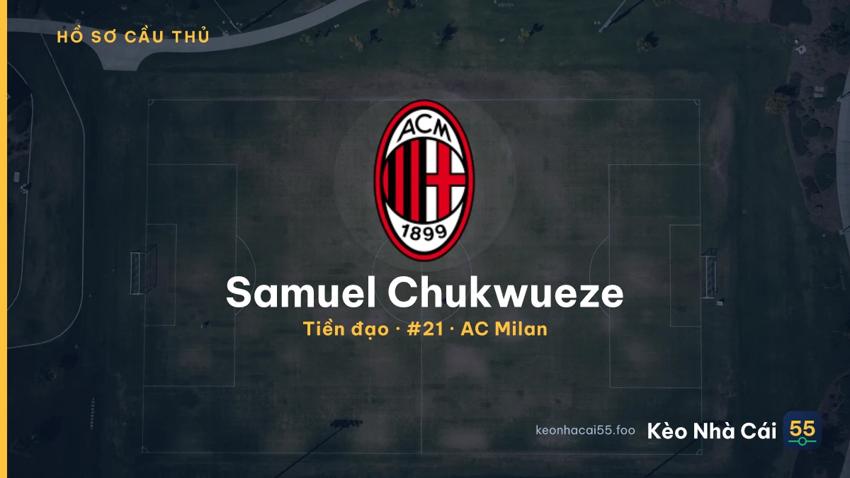 Samuel Chukwueze — AC Milan