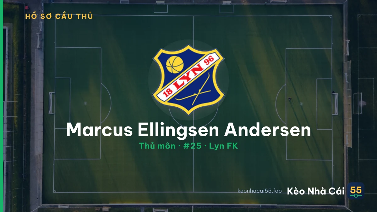 Marcus Ellingsen Andersen — Lyn FK