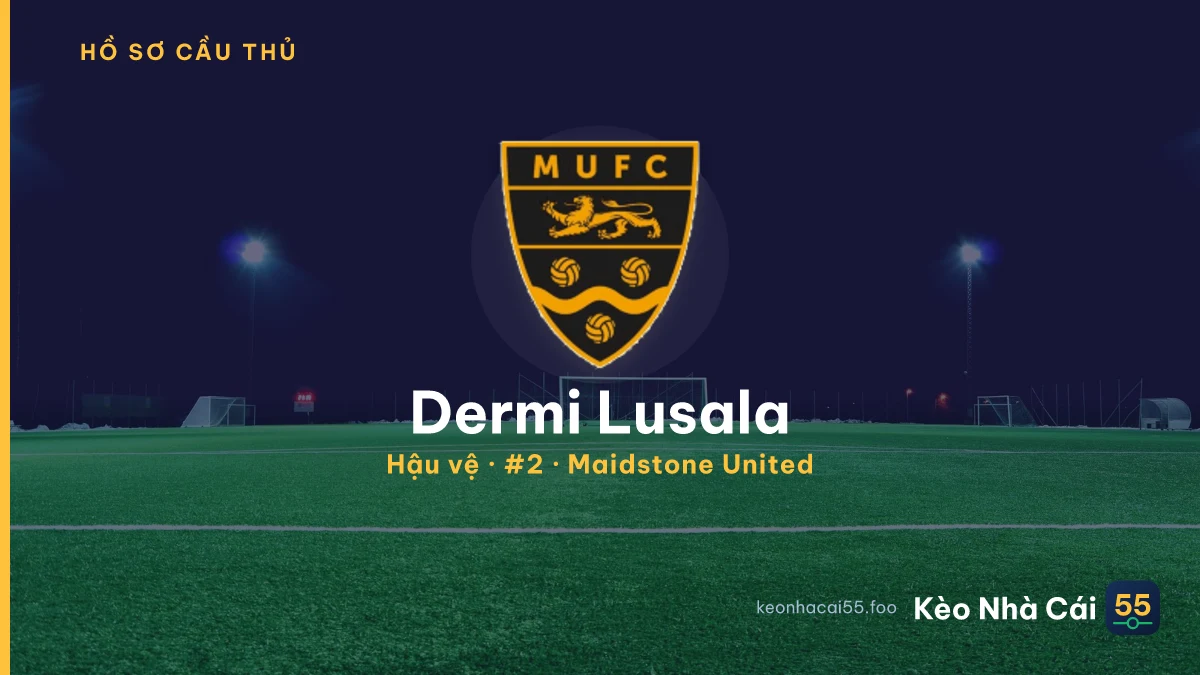 Dermi Lusala — Maidstone United
