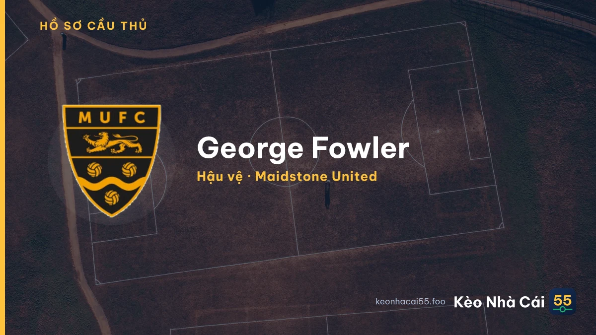 George Fowler — Maidstone United