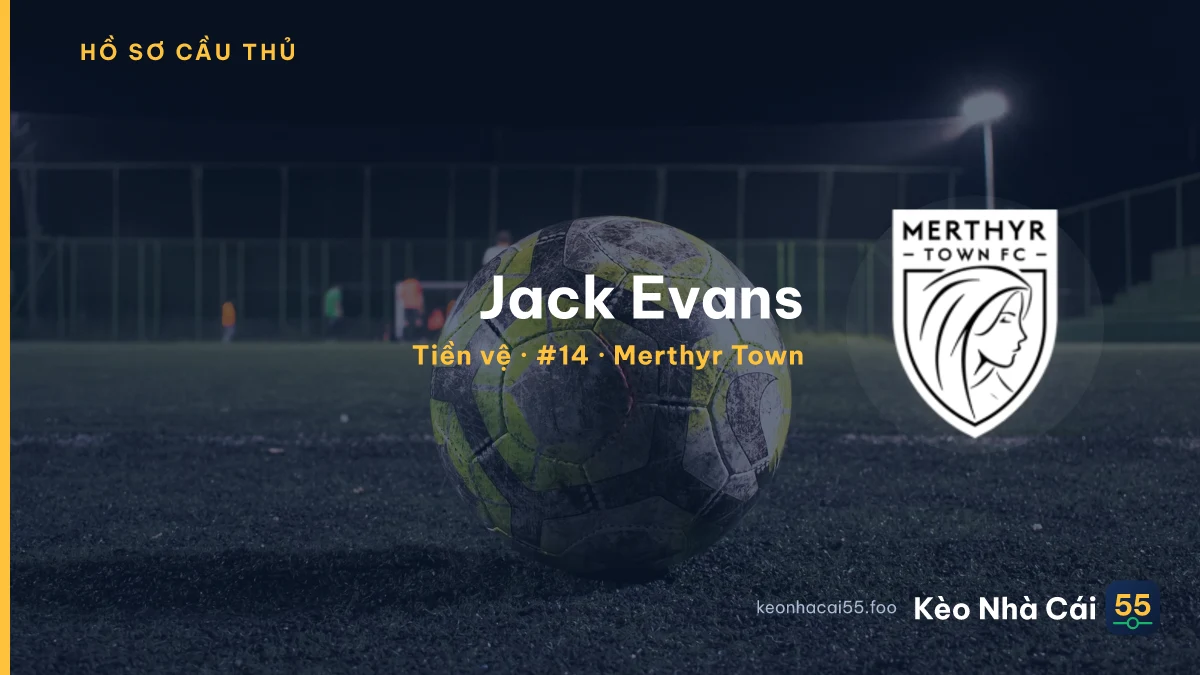 Jack Evans — Merthyr Town