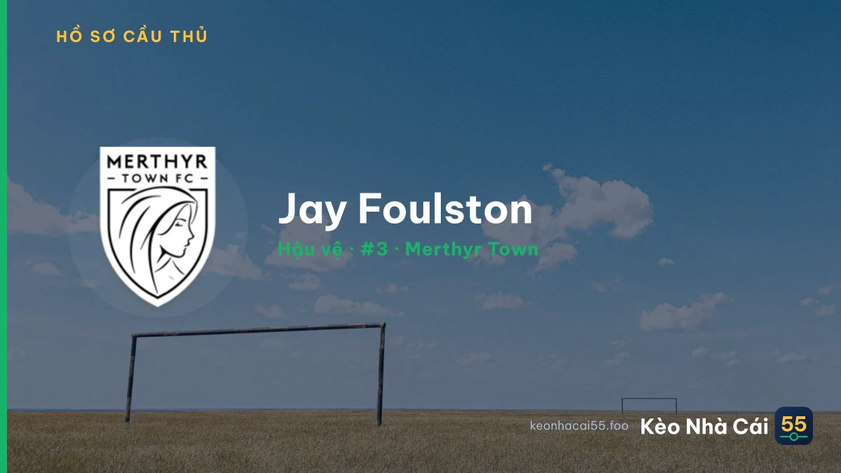 Jay Foulston — Merthyr Town