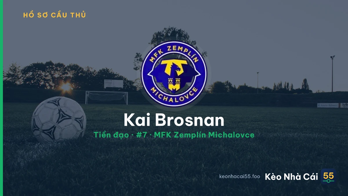 Kai Brosnan — MFK Zemplín Michalovce
