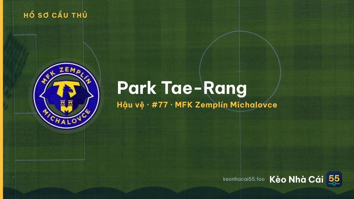 Park Tae-Rang — MFK Zemplín Michalovce