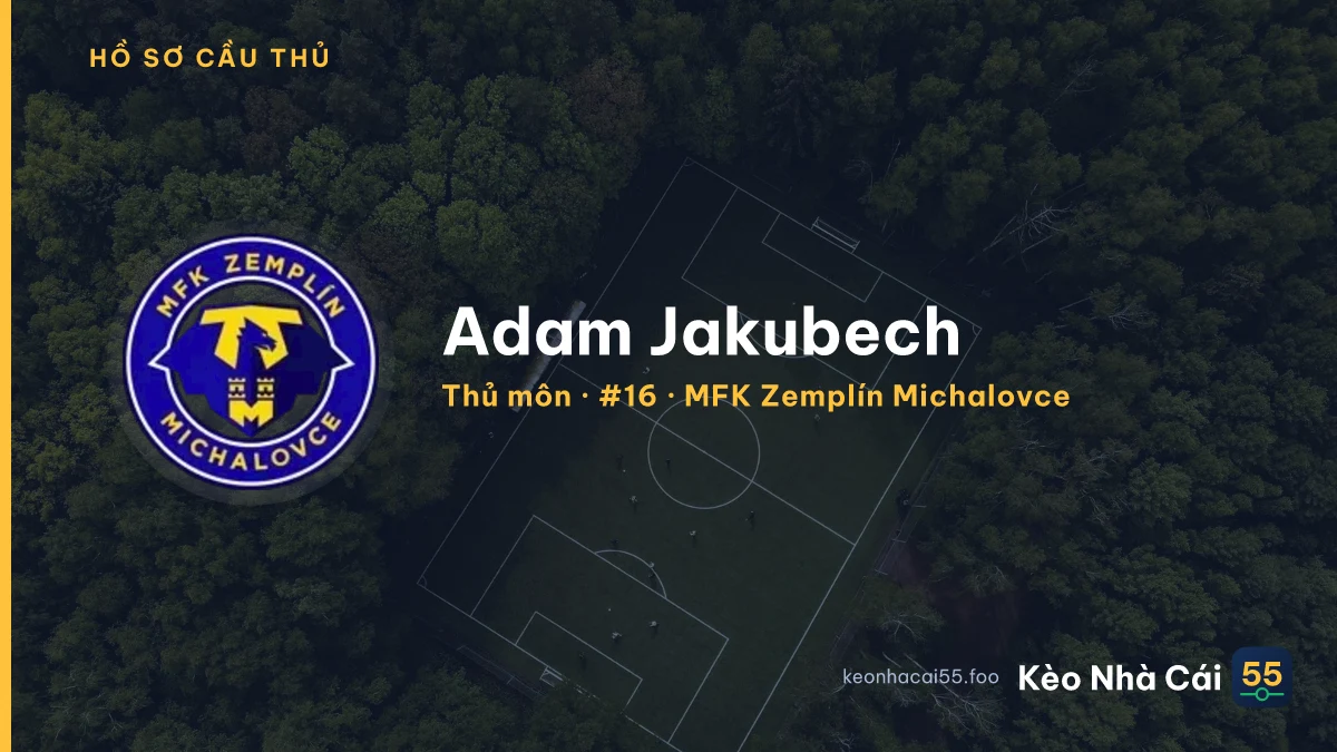 Adam Jakubech — MFK Zemplín Michalovce