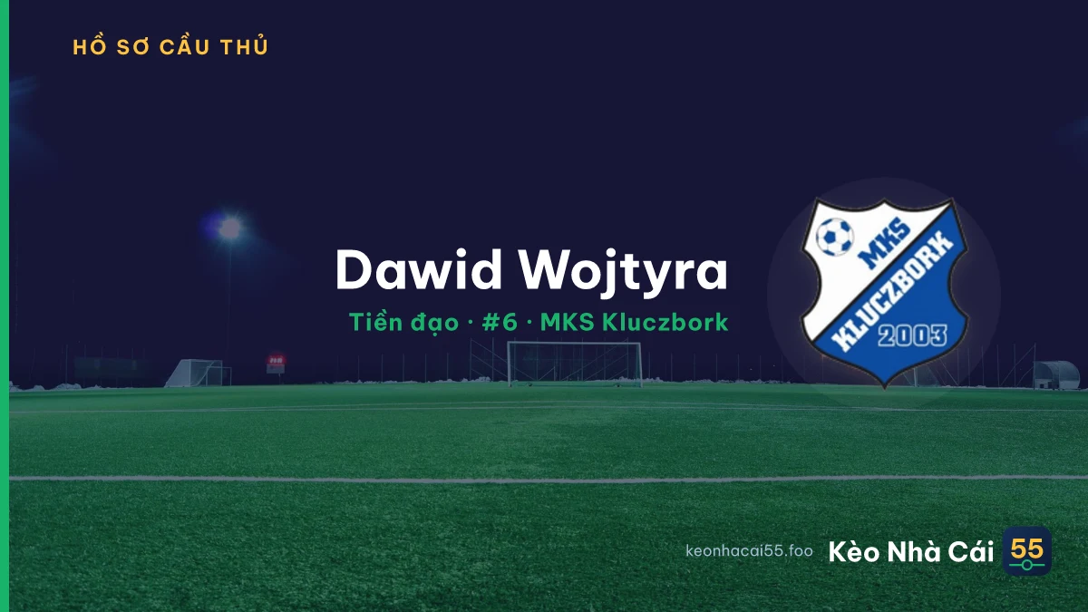 Dawid Wojtyra — MKS Kluczbork