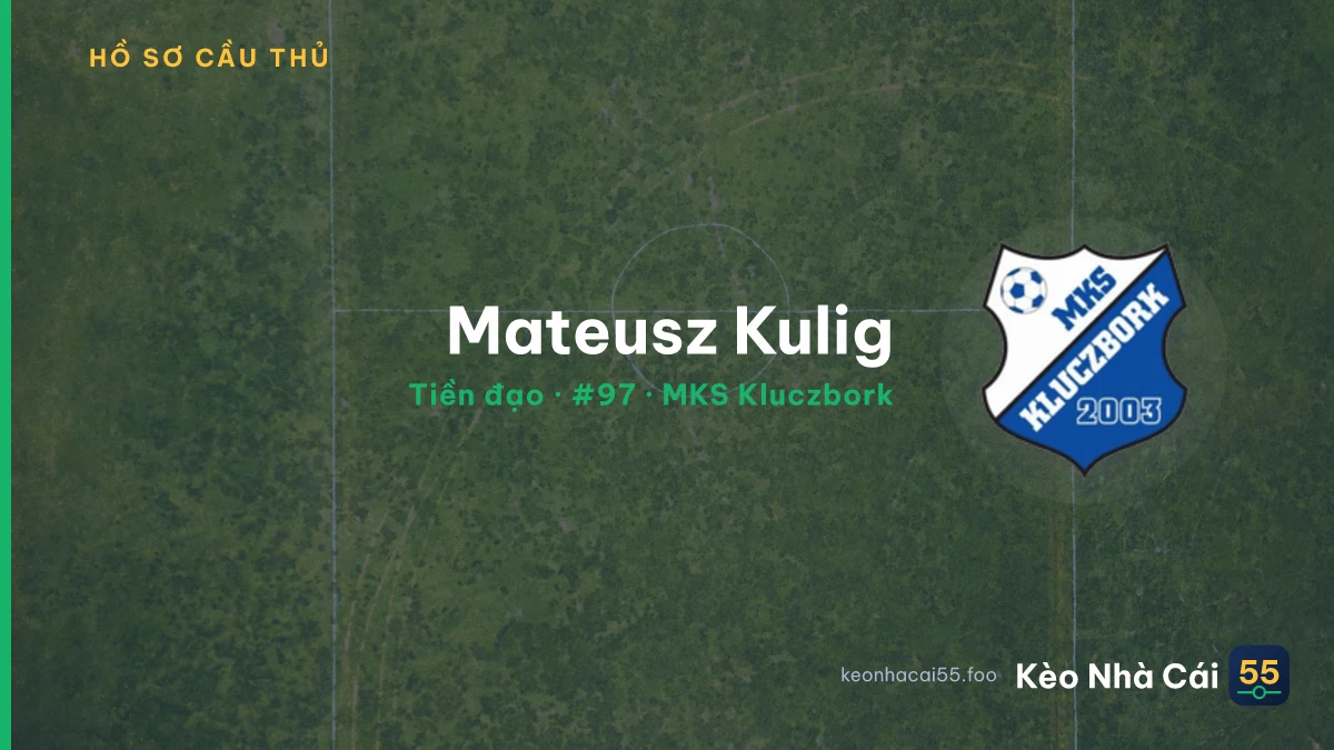 Mateusz Kulig — MKS Kluczbork