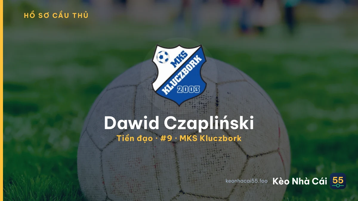 Dawid Czapliński — MKS Kluczbork