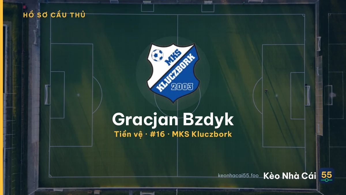 Gracjan Bzdyk — MKS Kluczbork
