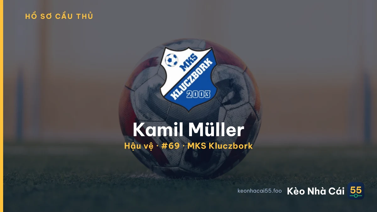 Kamil Müller — MKS Kluczbork