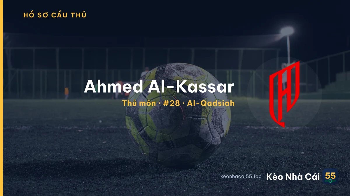 Ahmed Al-Kassar — Al-Qadsiah