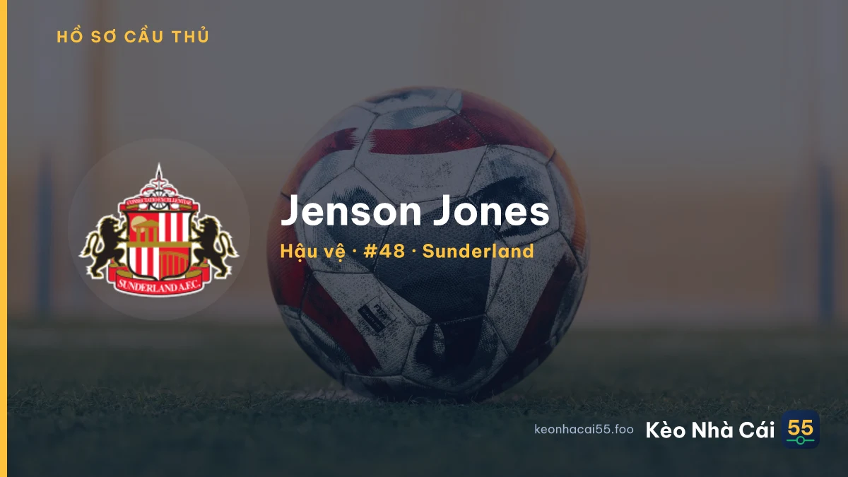 Jenson Jones — Sunderland