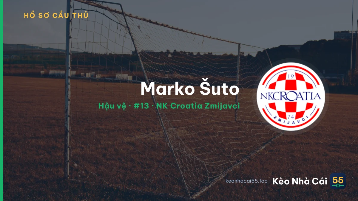Marko Šuto — NK Croatia Zmijavci