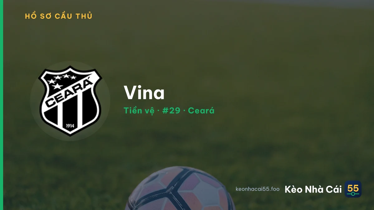 Vina — Ceará