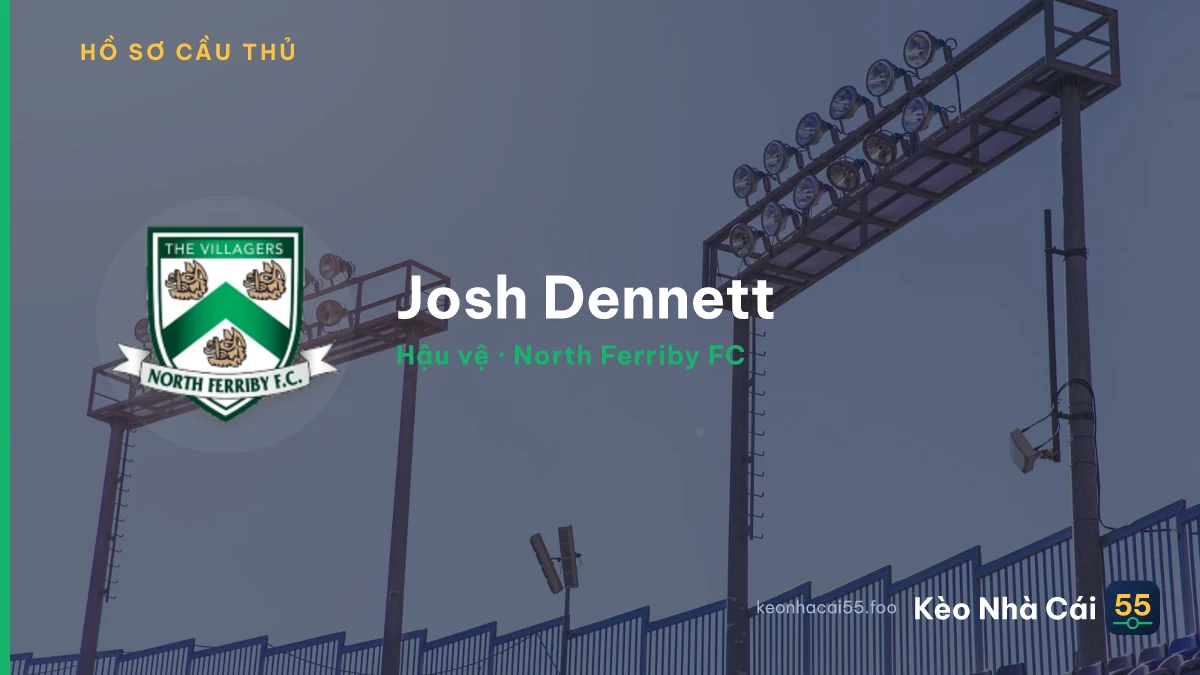 Josh Dennett — North Ferriby FC