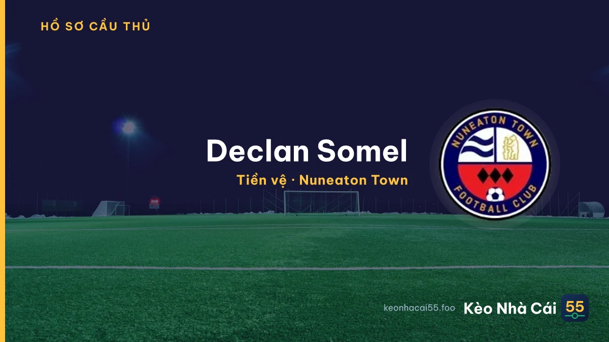 Declan Somel — Nuneaton Town