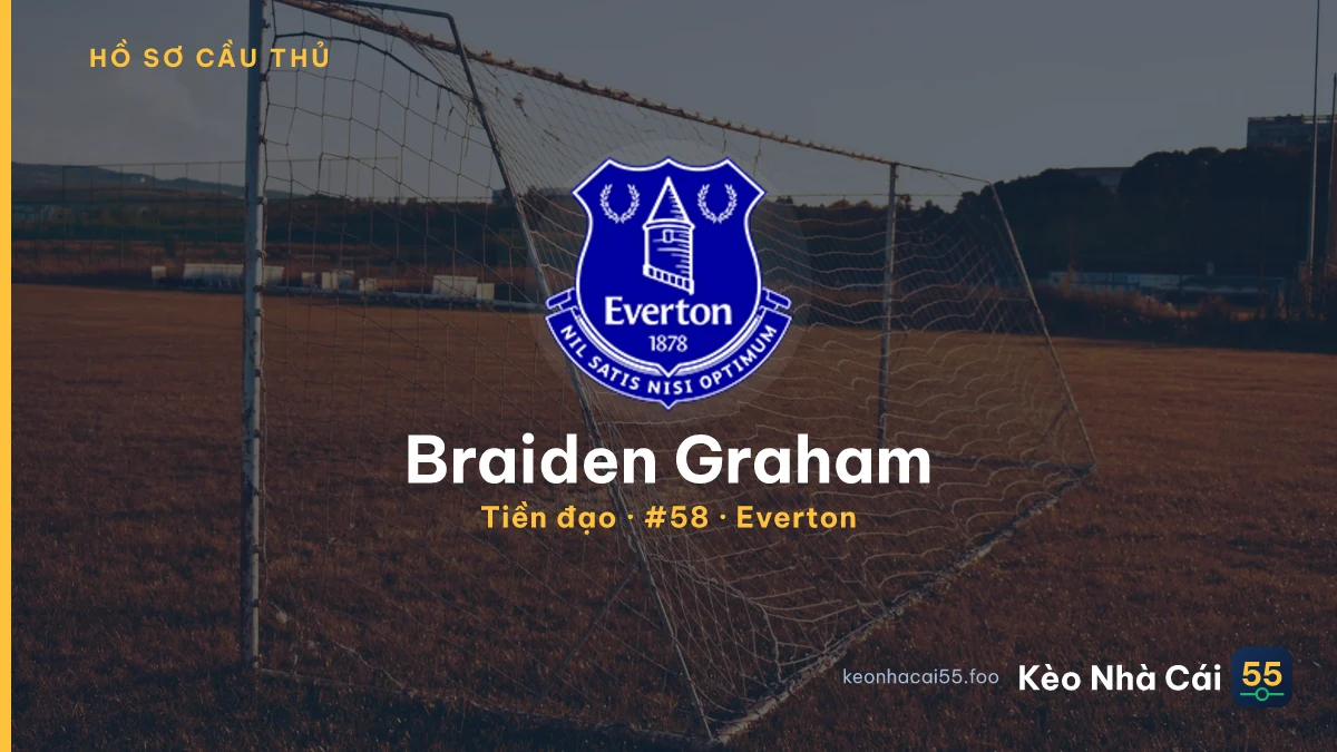 Braiden Graham — Everton