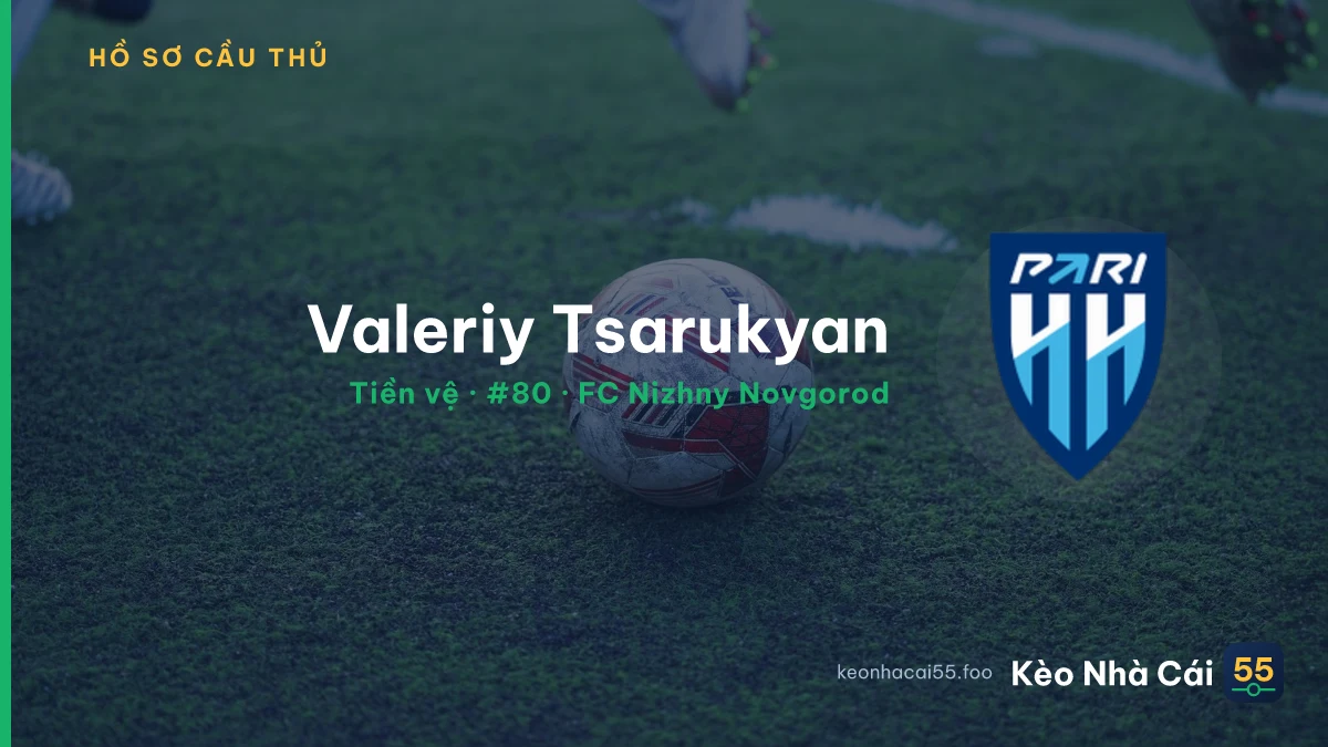 Valeriy Tsarukyan — FC Nizhny Novgorod