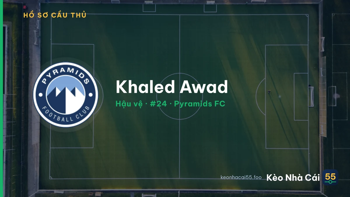 Khaled Awad — Pyramids FC