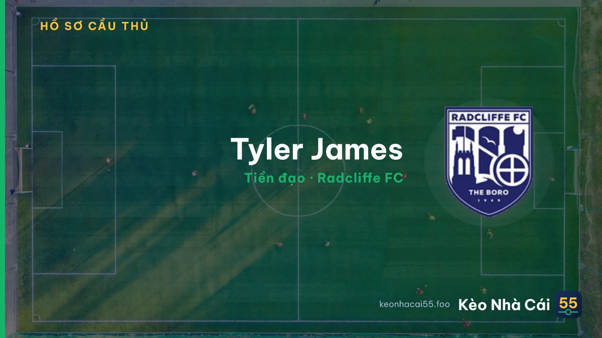Tyler James — Radcliffe FC