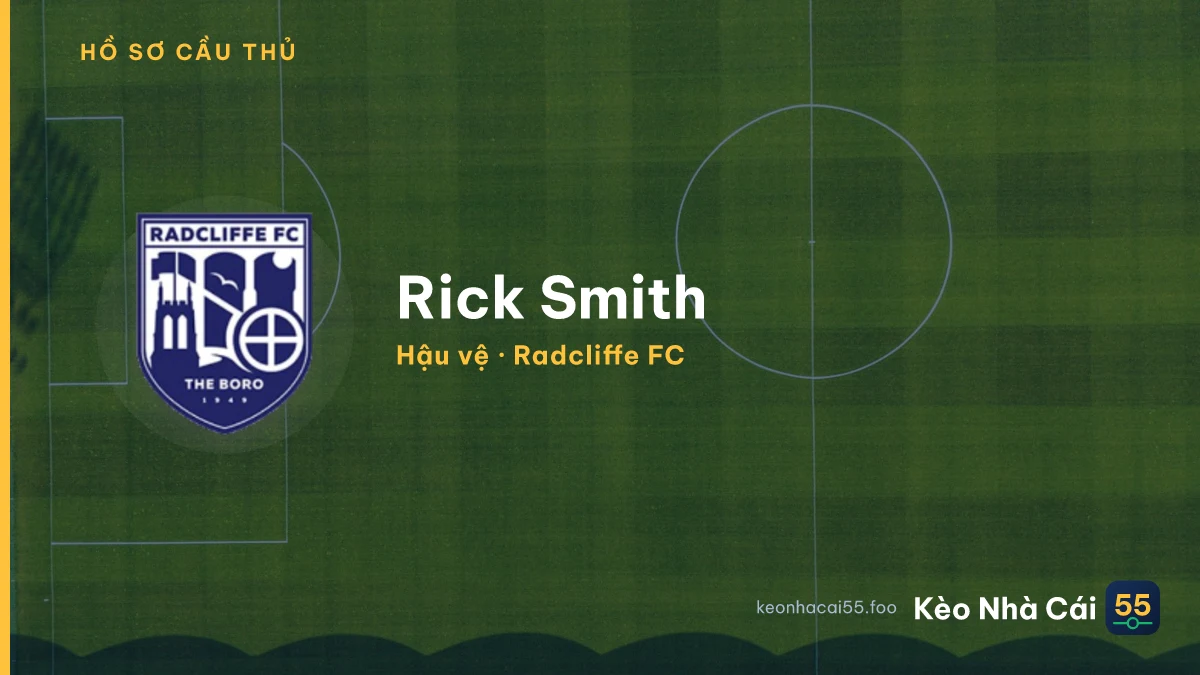 Rick Smith — Radcliffe FC