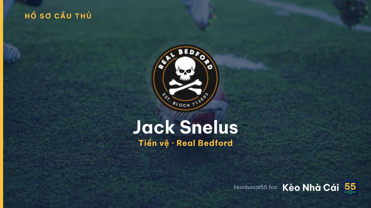 Jack Snelus — Real Bedford