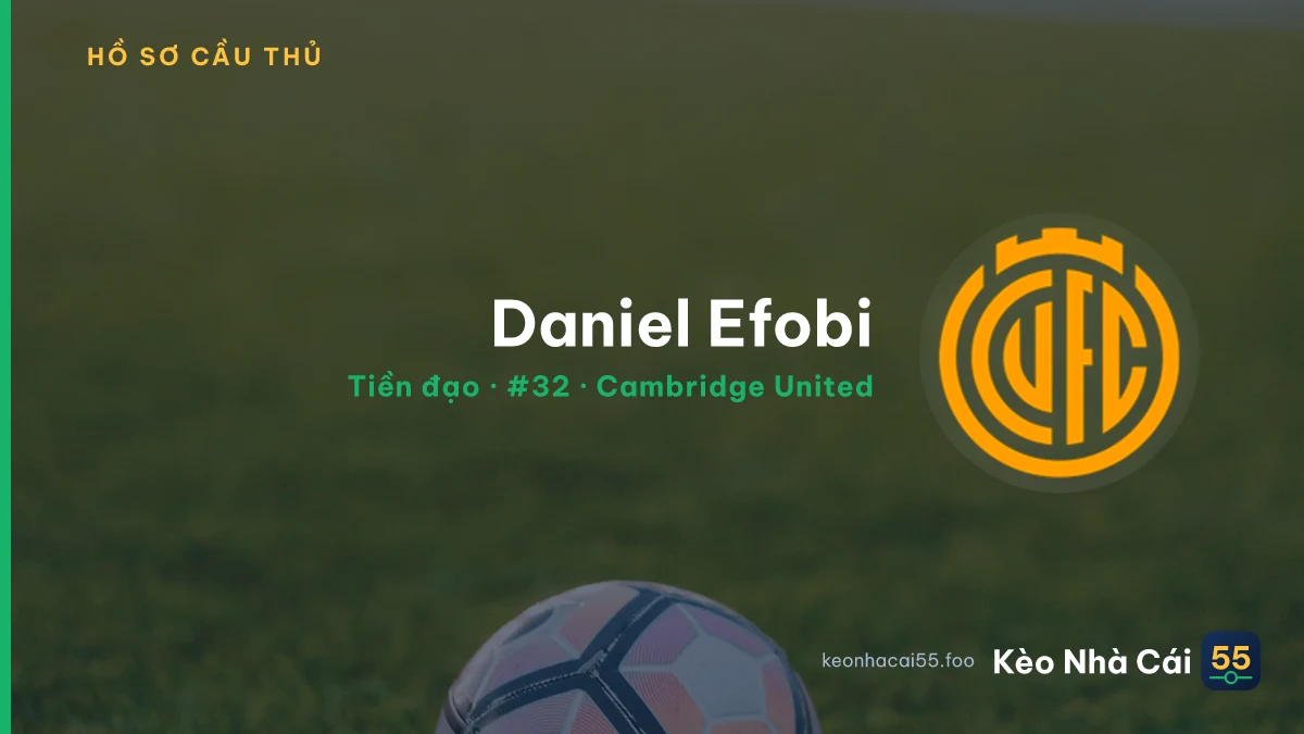 Daniel Efobi — Cambridge United