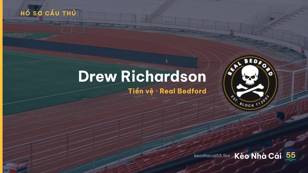 Drew Richardson — Real Bedford