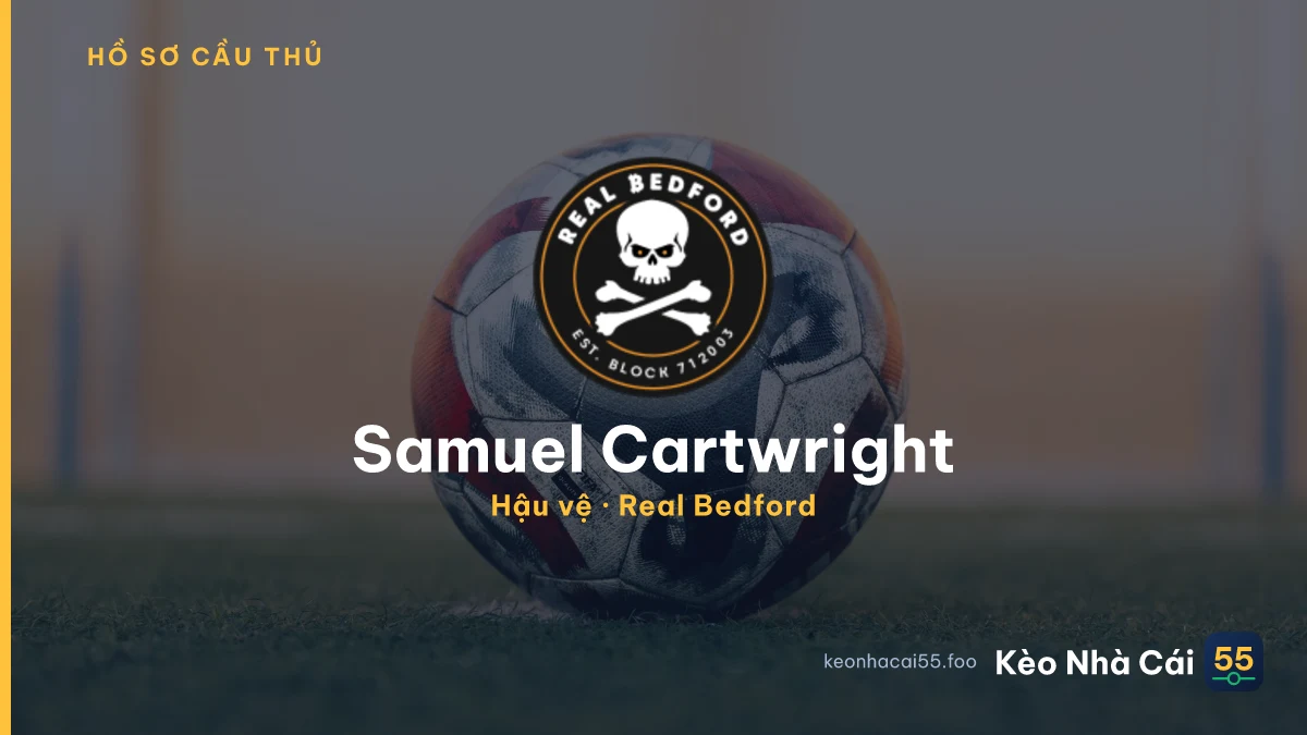 Samuel Cartwright — Real Bedford