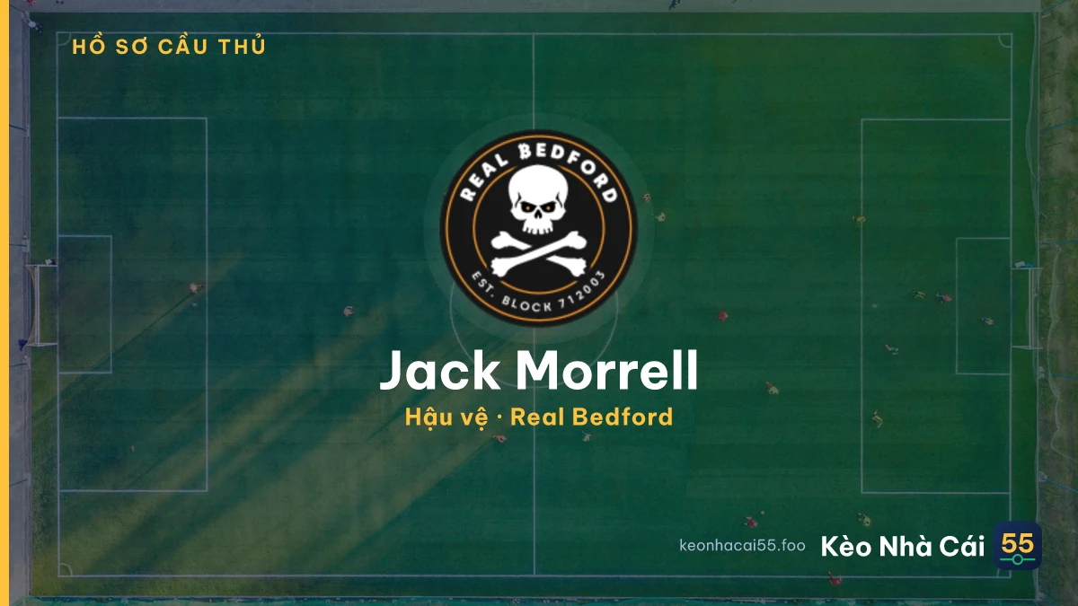 Jack Morrell — Real Bedford