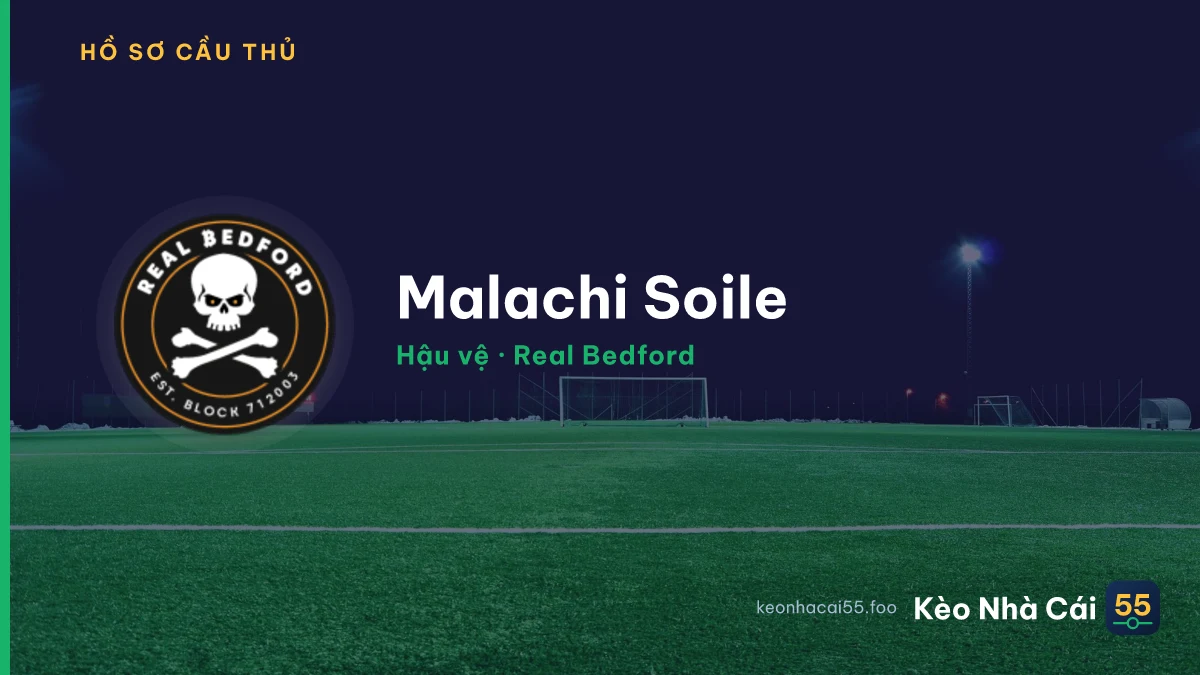 Malachi Soile — Real Bedford